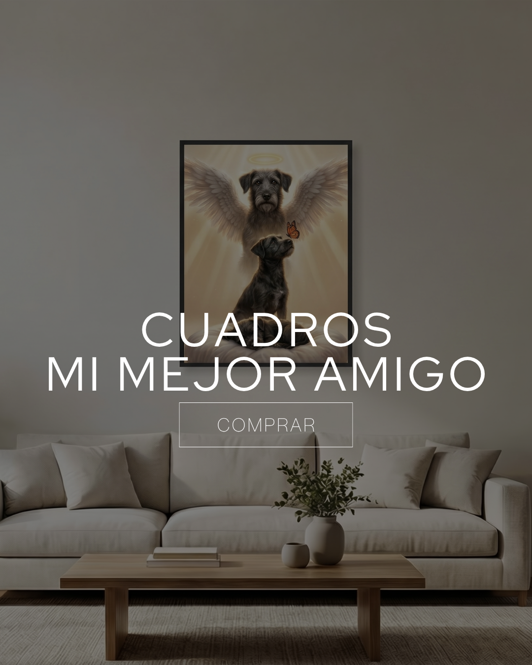 Cuadros Mi Mejor Amigo